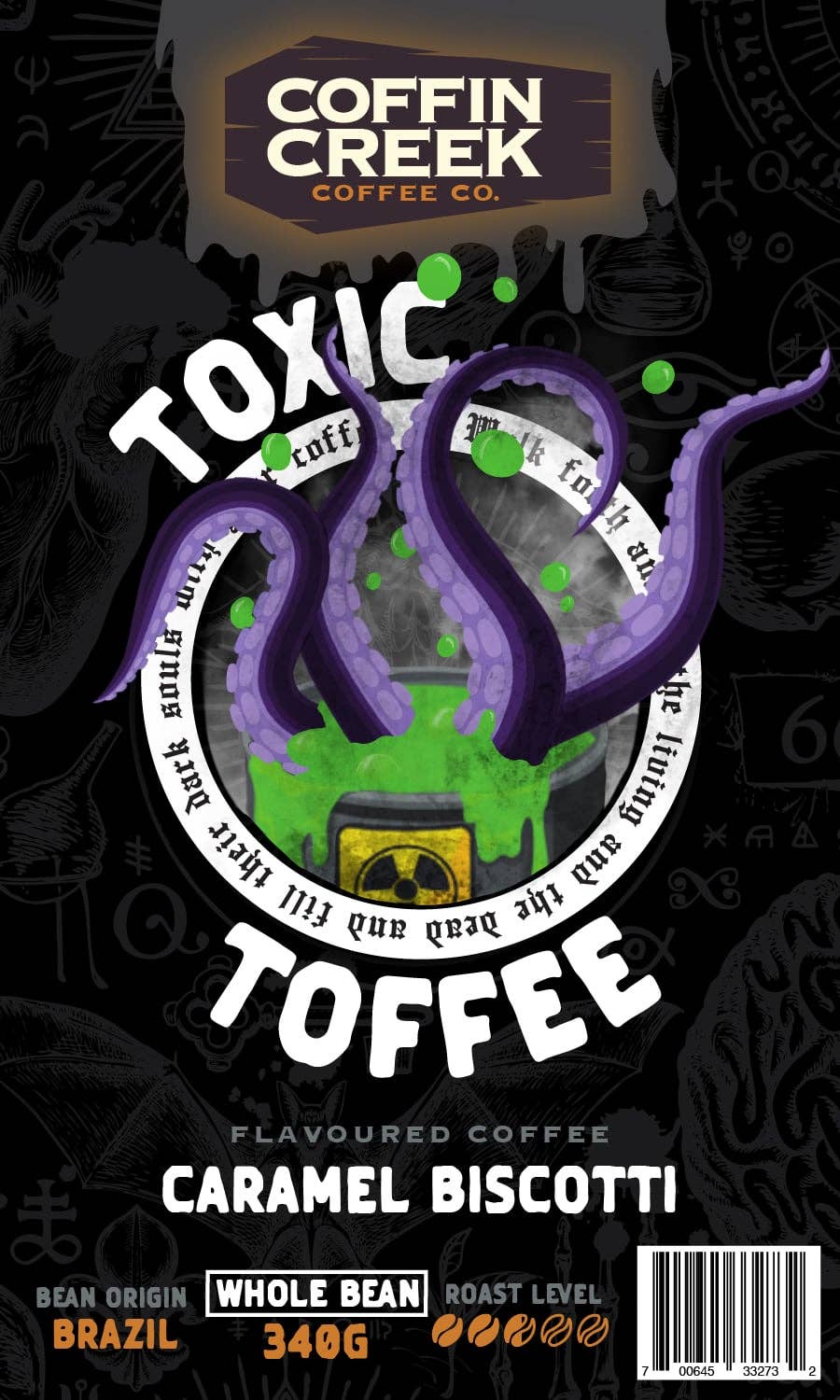 Toxic Toffee - Caramel Biscotti Flavor: Whole Bean - Modern Hustle Marketplace